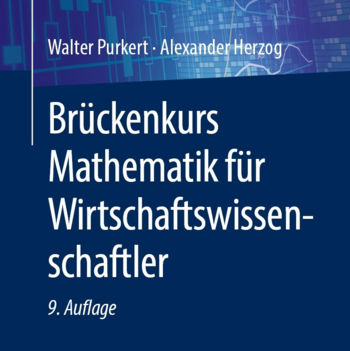 PurkertHerzog_BrückenkursMathematikFürWirtschaftswissenschaftler.png